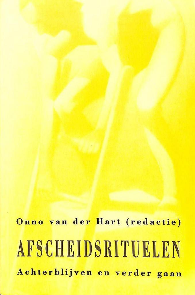Afscheidsrituelen 9789026512445 Onno van der Hart, Boeken, Psychologie, Gelezen, Verzenden