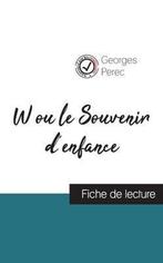 9782759312498 W ou le Souvenir denfance de Georges Perec..., Boeken, Verzenden, Nieuw, Georges Perec