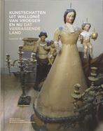 Kunstschatten uit Wallonië van vroeger en nu 9789061538097, Boeken, Verzenden, Zo goed als nieuw, Laurent Busine