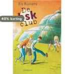 De BSK-club / De BSK-club 9789021622118 Els Ruiters, Verzenden, Gelezen, Els Ruiters
