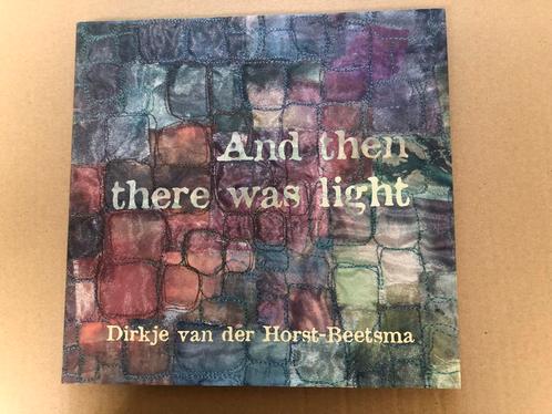 Dirkje van der Horst-Beetsma Monografie - Textielkunst, Boeken, Kunst en Cultuur | Beeldend, Zo goed als nieuw, Overige onderwerpen