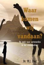 Waar komen wij vandaan? 9789402906325 M.J. Paul, Verzenden, Zo goed als nieuw, M.J. Paul