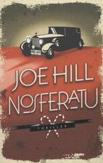 Nosferatu 9789024560646 Joe Hill, Boeken, Verzenden, Gelezen, Joe Hill