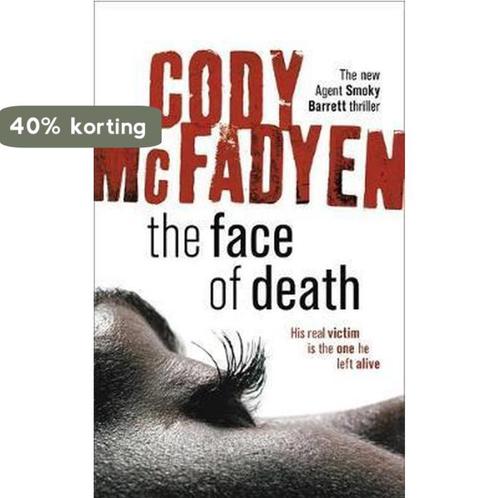Face Of Death 9780340840108 Cody McFadyen, Boeken, Overige Boeken, Gelezen, Verzenden