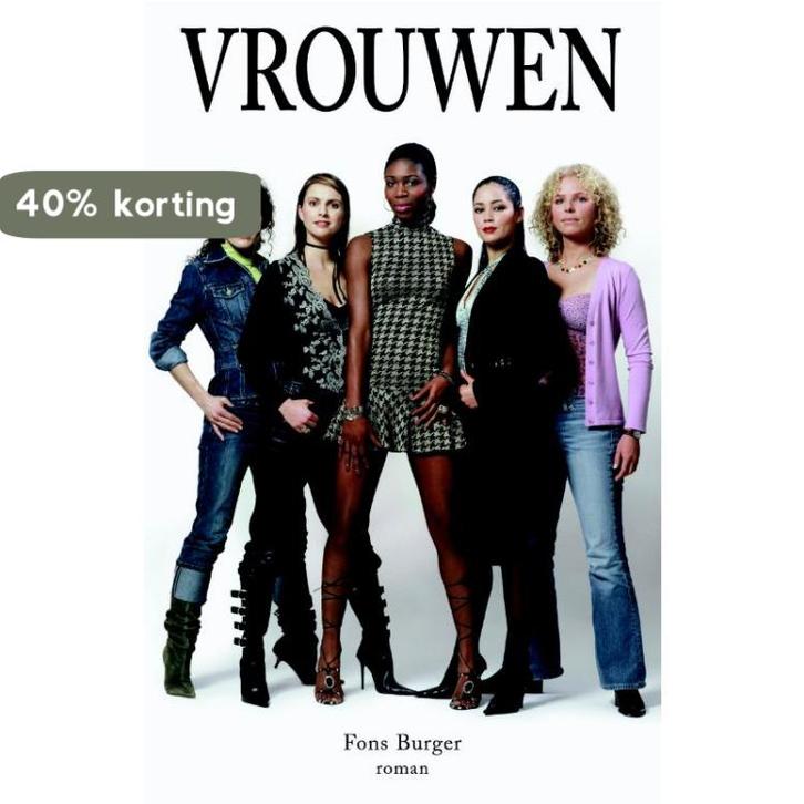 Vrouwen 9789080865419 Fons Burger, Boeken, Romans, Gelezen, Verzenden
