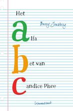 Het alfabet van Candice Phee 9789047709107 Barry Jonsberg, Verzenden, Zo goed als nieuw, Barry Jonsberg