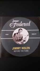 cd - Jimmy Nolen - Before The Funk, Cd's en Dvd's, Cd's | Overige Cd's, Zo goed als nieuw, Verzenden