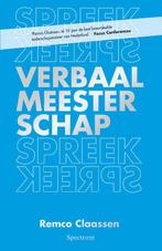 Verbaal meesterschap 9789049103927 Remco Claassen, Verzenden, Zo goed als nieuw, Remco Claassen