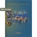 De sportleider als trainer-coach 9789085241669, Boeken, Verzenden, Gelezen