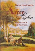 ARME RIJKEN 9789025729578 T. Kortooms, Boeken, Verzenden, Zo goed als nieuw, T. Kortooms