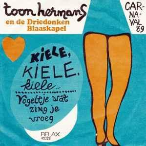 vinyl single 7 inch - Toon Hermans - Kiele, Kiele, Kiele..., Cd's en Dvd's, Vinyl Singles, Zo goed als nieuw, Verzenden
