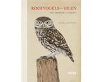 Boek Roofvogels en uilen 9789059567245, Boeken, Verzenden, Zo goed als nieuw