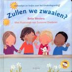 Zullen we zwaaien? 9789025750138 Bette Westera, Verzenden, Gelezen, Bette Westera