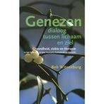 Genezen dialoog tussen lichaam en ziel 9789077944080, Boeken, Zo goed als nieuw