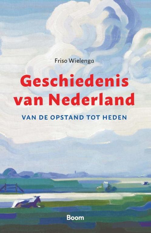 Geschiedenis van Nederland 9789024452811, Boeken, Studieboeken en Cursussen, Zo goed als nieuw, Verzenden