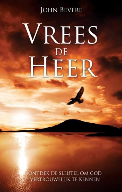 Vrees voor de Heer 9789075226201 John Bevere, Boeken, Godsdienst en Theologie, Gelezen, Verzenden