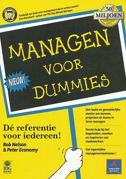 Managen voor Dummies / Voor Dummies 9789067899758 Bob Nelson, Boeken, Economie, Management en Marketing, Zo goed als nieuw, Verzenden