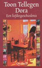 DORA - EEN LIEFDESGESCHIEDENIS 9789021484280 Toon Tellegen, Verzenden, Gelezen, Toon Tellegen