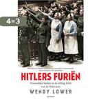 Hitlers furiën 9789000377282 Wendy Lower, Verzenden, Zo goed als nieuw, Wendy Lower