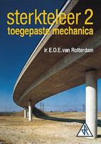 Sterkteleer 2 toegepaste mechanica 9789066743229, Boeken, Studieboeken en Cursussen, Zo goed als nieuw