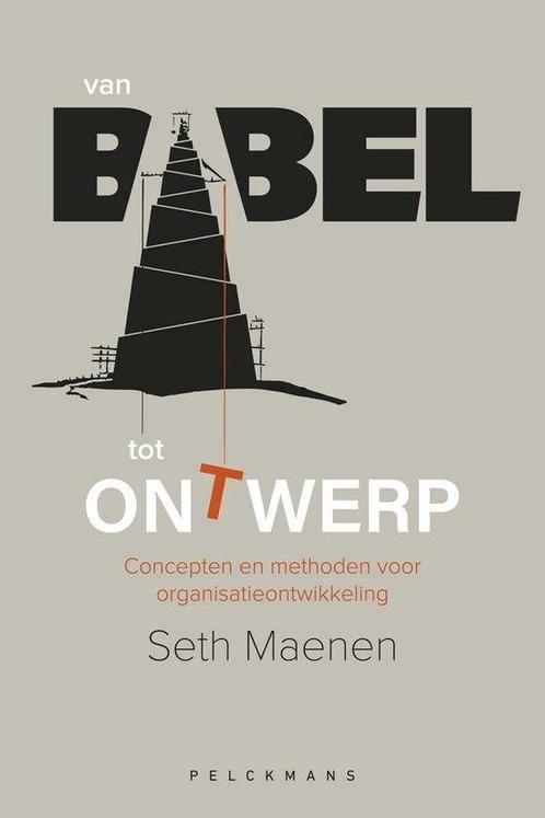9789463371551 Van Babel tot ontwerp Seth Maenen, Boeken, Economie, Management en Marketing, Nieuw, Verzenden