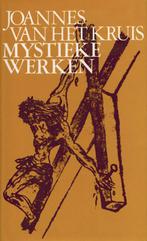 Mystieke werken 9789070092061 Johannes van het Kruis, Verzenden, Gelezen, Johannes van het Kruis
