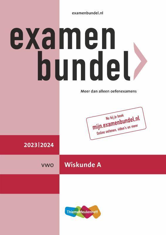 Examenbundel / vwo Wiskunde A 2023/2024 9789006648508, Boeken, Schoolboeken, Zo goed als nieuw, Verzenden