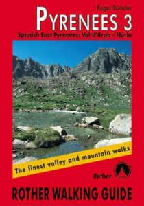 Rother walking guide: Pyrenees 3: Spanish East Pyrenees, Val, Boeken, Sportboeken, Gelezen, Verzenden