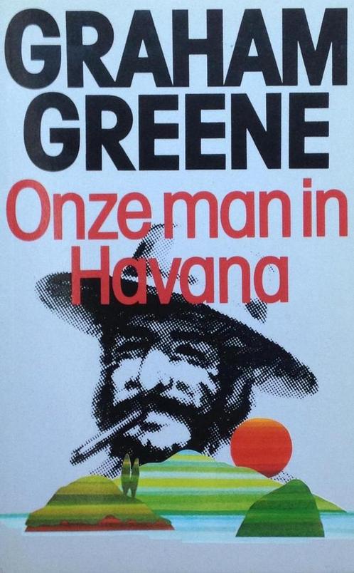 Onze man in Havana 9789021830988 Greene, Boeken, Overige Boeken, Gelezen, Verzenden