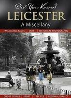 Did You Know Leicester: A Miscellany, Gelezen, Verzenden