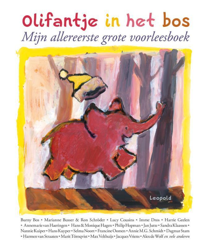 Olifantje in het bos / Vriendjes van Leopold 9789025849948, Boeken, Kinderboeken | Kleuters, Gelezen, Verzenden