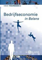 Bedrijfseconomie in Balans Havo Theorieboek 2 | 978946287..., Nieuw, Verzenden
