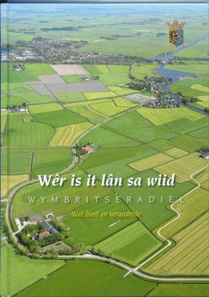 Wymbritseradiel Wer is it lan sa wiid... | 9789077948576 |, Boeken, Wetenschap, Zo goed als nieuw
