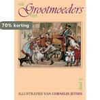 Uit grootmoeders tijd 2 / 2 9789075531121, Verzenden, Zo goed als nieuw