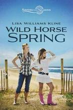 Sisters in all seasons: Wild horse spring by Lisa Williams, Gelezen, Lisa Williams Kline, Verzenden