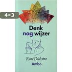 Denk nog wijzer 9789026309595 René Diekstra, Boeken, Verzenden, Gelezen, René Diekstra