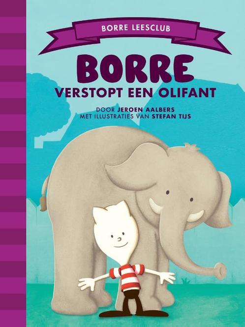 Borre verstopt een olifant / Borre Leesclub 9789089223319, Boeken, Kinderboeken | Kleuters, Zo goed als nieuw, Verzenden