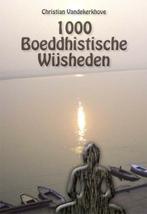 1000 Boeddhistische wijsheden 9789077135259, Verzenden, Zo goed als nieuw, Christian Vandekerkhove