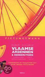 Fietsnetwerk Vlaamse Ardennen En Denderstreek 9789020939668, Boeken, Reisgidsen, Gelezen, Robert Declerck, Verzenden