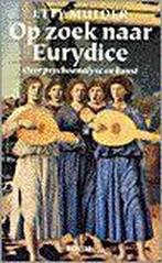 Op zoek naar Eurydice 9789053525050 E. Mulder, Boeken, Verzenden, Gelezen, E. Mulder