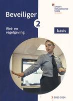 Beveiliger 2 Wet  en regelgeving basis 9789493252707, Boeken, Verzenden, Zo goed als nieuw