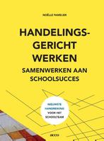 Handelingsgericht werken. Samenwerken aan scho 9789492398130, Boeken, Verzenden, Zo goed als nieuw