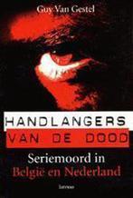 Handlangers Van De Dood 9789020947915 Guy van Gestel, Boeken, Gelezen, Guy van Gestel, G. van Gestel, Verzenden