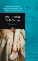 De liefde dus 9789029572170 Joke J. Hermsen, Boeken, Verzenden, Gelezen, Joke J. Hermsen