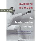 De Nederlandse maagd 9789021458380 Marente de Moor, Verzenden, Gelezen, Marente de Moor