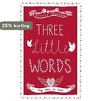 Three Little Words 9781444740073 Jessica Thompson, Boeken, Verzenden, Gelezen, Jessica Thompson