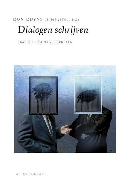 Dialogen schrijven | Don Duyns | 9789045706153, Boeken, Wetenschap, Zo goed als nieuw