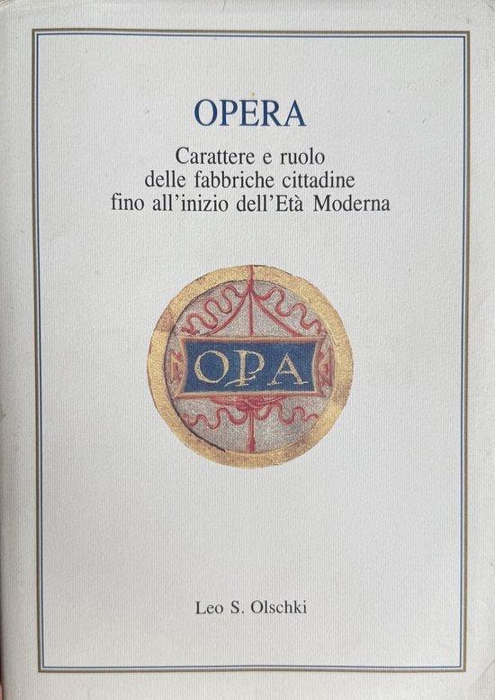 Opera. Carattere e ruolo delle fabbriche cittadine fino, Boeken, Overige Boeken, Ophalen of Verzenden