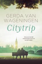 Citytrip 9789401915441 Gerda van Wageningen, Boeken, Streekboeken en Streekromans, Verzenden, Zo goed als nieuw, Gerda van Wageningen