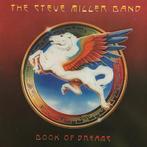 LP gebruikt - The Steve Miller Band - Book Of Dreams, Verzenden, Zo goed als nieuw